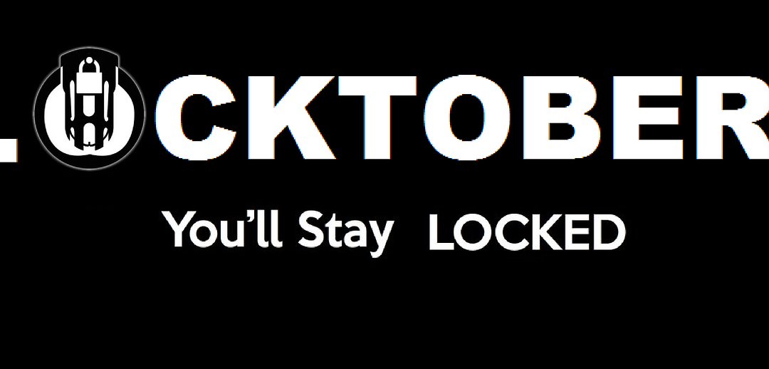Locktober! 