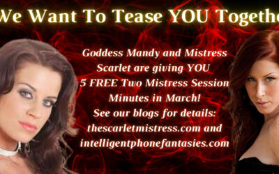 We Want To Tease YOU Together! (March 2 Mistress Promo With Goddess Mandy)